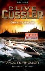 Wustenfeuer 9783442377558 Clive Cussler, Boeken, Overige Boeken, Gelezen, Clive Cussler, Dirk Cussler, Verzenden