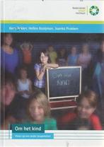 Om het kind visies op een ander jeugdstelsel 9789088301636, Verzenden, Gelezen, Kees Bakker