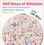 9781419769771 365 Days of Stitches Steph Arnold, Verzenden, Nieuw, Steph Arnold
