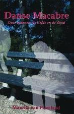 Danse Macabre 9789051794250 M. van Friesland, Boeken, Verzenden, Gelezen, M. van Friesland