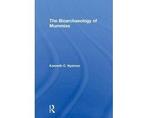 Boek The Bioarchaeology of Mummies 9781611328387, Verzenden, Zo goed als nieuw