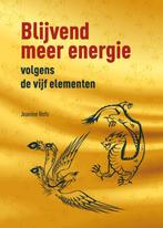 Blijvend meer energie volgens de vijf elementen Jeanine Hofs, Verzenden, Zo goed als nieuw, Jeanine Hofs