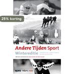 Andere Tijden sport - wintereditie 9789000331031, Verzenden, Gelezen