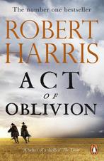 Act of oblivion 9781529160321 Robert Harris, Verzenden, Gelezen, Robert Harris