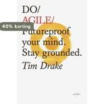 Do Agile 9781907974809 Tim Drake, Verzenden, Zo goed als nieuw, Tim Drake