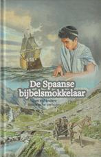 De Spaanse bijbelsmokkelaar ...en vijf andere historische, Boeken, Gelezen, Gerard Schuttel, Verzenden
