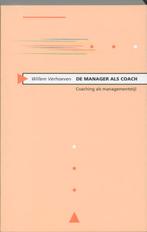 De manager als coach 9789024405435 Willem Verhoeven, Boeken, Advies, Hulp en Training, Gelezen, Willem Verhoeven, W. Verhoeven