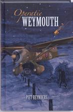 Operatie Weymouth 9789053416747 Piet Reynders, Boeken, Kinderboeken | Jeugd | 10 tot 12 jaar, Verzenden, Zo goed als nieuw, Piet Reynders