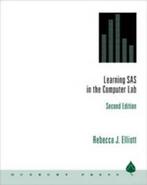 Learning SAS in the computer lab by Rebecca J Elliott, Gelezen, Rebecca J. Elliott, Verzenden