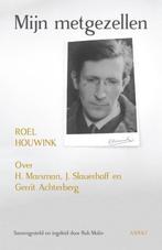Mijn metgezellen 9789463383653 Roel Houwink, Boeken, Verzenden, Zo goed als nieuw, Roel Houwink