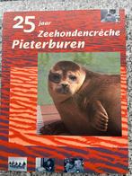 25 jaar Zeehondencrèche Pieterburen, Jan Heuff, Lenie ’t Hart en Ab Oosterhaus, Verzenden, 20e eeuw of later, Gelezen