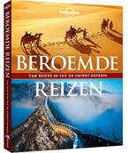 Beroemde reizen / Lonely Planet 9789021560052, Boeken, Verzenden, Zo goed als nieuw