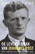 De levensroman van Johannes Post 9789401912464 Anne de Vries, Boeken, Oorlog en Militair, Verzenden, Zo goed als nieuw, Anne de Vries