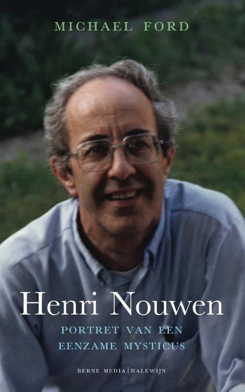 Henri Nouwen 9789089724021 Michael Ford, Boeken, Godsdienst en Theologie, Gelezen, Verzenden
