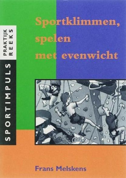 Sportklimmen  spelen met evenwicht | 9789072335340 |, Boeken, Wetenschap, Zo goed als nieuw