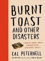 9780062986740 Burnt Toast and Other Disasters, Boeken, Nieuw, Cal Peternell, Verzenden