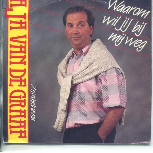 Singles - Aja Van De Graaf - Waarom Wil Jij Bij Mij Weg, Cd's en Dvd's, Vinyl | Nederlandstalig, Verzenden