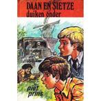 Daan en Sietze duiken onder / Daan en Sietze 9789060153772, Verzenden, Gelezen, Piet Prins
