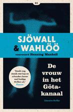 De vrouw in het Götakanaal / Sjöwall & Wahlöö 9789046113813, Boeken, Verzenden, Gelezen, Maj Sjöwall