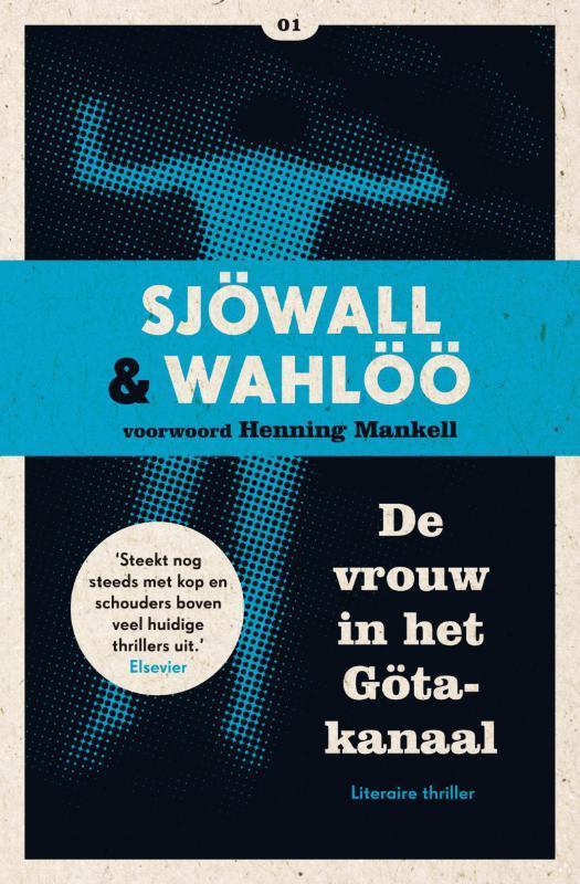 De vrouw in het Götakanaal / Sjöwall & Wahlöö 9789046113813, Boeken, Romans, Gelezen, Verzenden
