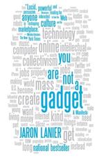You Are Not a Gadget | 9780307389978 | LANIER,  Jaron, Zo goed als nieuw, LANIER,  Jaron