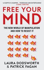 9780008600822 Free Your Mind Laura Dodsworth, Verzenden, Nieuw, Laura Dodsworth