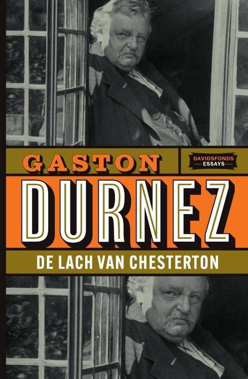 De lach van Chesterton 9789002269189 Gaston Durnez, Boeken, Literatuur, Gelezen, Verzenden