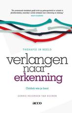 9789492398161 Verlangen naar erkenning | Tweedehands, Boeken, Studieboeken en Cursussen, Verzenden, Zo goed als nieuw, Gerrie Reijersen van Buuren