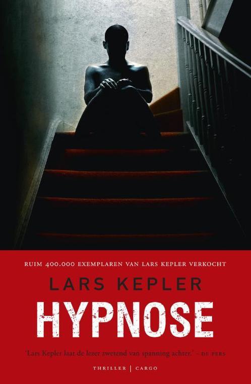 Hypnose / Joona Linna / 1 9789023459057 Lars Kepler, Boeken, Thrillers, Gelezen, Verzenden