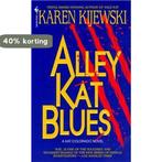 Alley Kat Blues 9780553573152 Karen Kijewski, Verzenden, Gelezen, Karen Kijewski