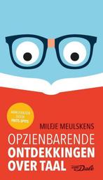 Opzienbarende ontdekkingen over taal 9789460773280, Verzenden, Zo goed als nieuw, Milfje Meulskens