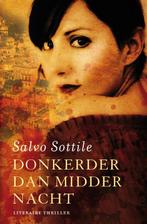 Donkerder dan middernacht 9789022996829 Salvo Sottile, Verzenden, Gelezen, Salvo Sottile