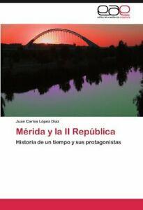Merida y La II Republica.by Az, Carlos New   ., Boeken, Overige Boeken, Zo goed als nieuw, Verzenden