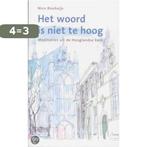 Woord is niet te hoog 9789025952631 Nico Bouhuijs, Boeken, Verzenden, Gelezen, Nico Bouhuijs