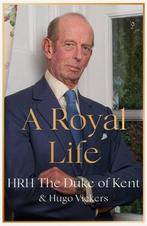 9781529389708 A Royal Life Hrh the Duke of Kent, Verzenden, Nieuw, Hrh the Duke of Kent