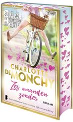 9789049206277 Zes maanden zonder Charlotte de Monchy, Boeken, Romans, Verzenden, Nieuw, Charlotte de Monchy