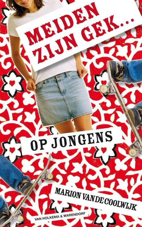 Meiden zijn gek ... op jongens / Meiden zijn gek... / 1, Boeken, Kinderboeken | Jeugd | 10 tot 12 jaar, Zo goed als nieuw, Verzenden