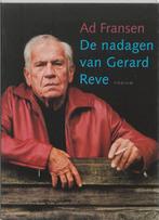 Nadagen van Gerard Reve 9789057590450 A. Fransen, Verzenden, Zo goed als nieuw, A. Fransen