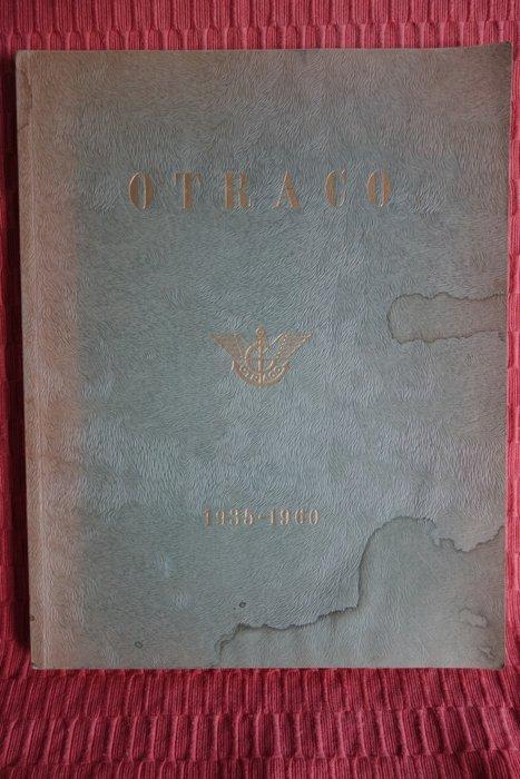 Congo Belge - OTRACO 1935-1960 Office dExploitation des, Antiek en Kunst, Antiek | Boeken en Bijbels