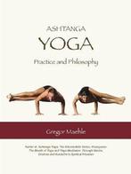 9780977512607 Ashtanga Yoga Practice and Philosophy, Verzenden, Nieuw, Gregor Maehle