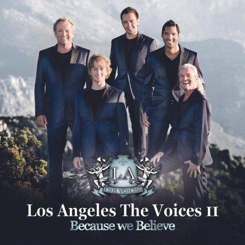 Los Angeles The Voices II - Because We Believe - CD, Cd's en Dvd's, Cd's | Overige Cd's, Verzenden