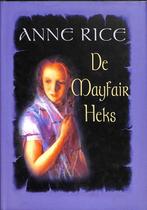 De Mayfair heks / De Vampier Kronieken / 5 9789029070041, Verzenden, Gelezen, Anne Rice
