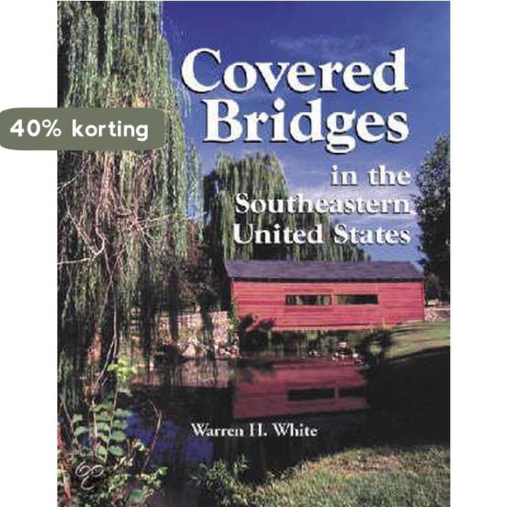 Covered Bridges in the Southeastern United States, Boeken, Taal | Engels, Gelezen, Verzenden
