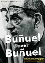 Bunuel over Bunuel 9789074622622 T. Perez Turrent, Verzenden, Zo goed als nieuw, T. Perez Turrent