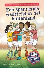 Een spannende wedstrijd in het buitenland / Vivianne, Verzenden, Zo goed als nieuw, Vivianne Miedema