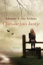 Chrissie van Jantje 9789020554731 Johanne A. van Archem, Verzenden, Gelezen, Johanne A. van Archem