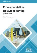 Privaatrechtelijke Bouwregelgeving 2024 9789463150996, Boeken, Studieboeken en Cursussen, Verzenden, Zo goed als nieuw