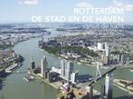 9789081777971 Rotterdam, De Stad en de Haven vanuit de lucht, Verzenden, Zo goed als nieuw, Izak van Maldegem