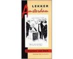 LEKKER AMSTERDAM-NIEUWE EDITIE - LEKKER AMSTERDAM-NIEUWE, Ophalen of Verzenden, Nieuw