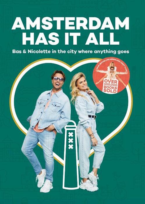 Amsterdam Has it All 9789083168425 Nicolette van Dam, Boeken, Taal | Engels, Zo goed als nieuw, Verzenden